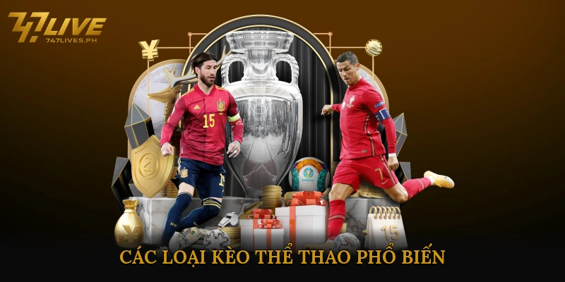 Các Loại Kèo Thể Thao Phổ Biến