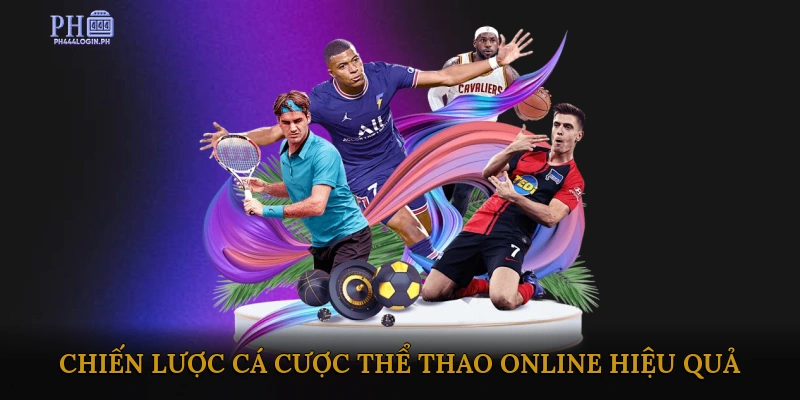Chiến lược cá cược thể thao online hiệu quả