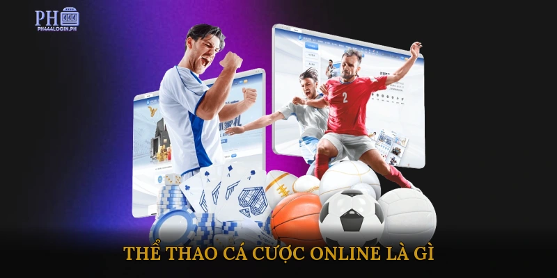 Thể thao cá cược online là gì?