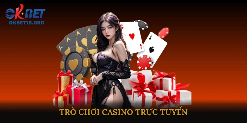 trò chơi casino trực tuyến