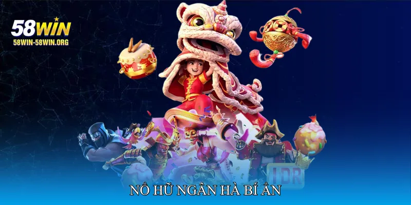 Nổ hũ ngân hà bí ẩn