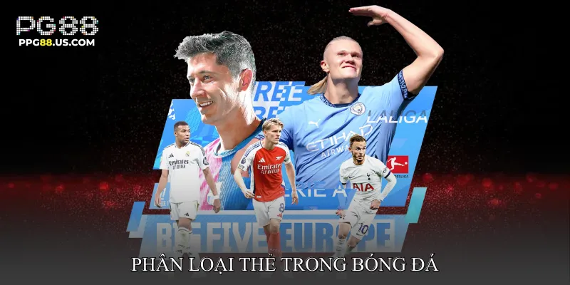 Phân loại thẻ trong bóng đá