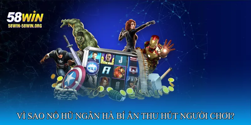 Vì Sao Nổ Hũ Ngân Hà Bí Ẩn Thu Hút Người Chơi?