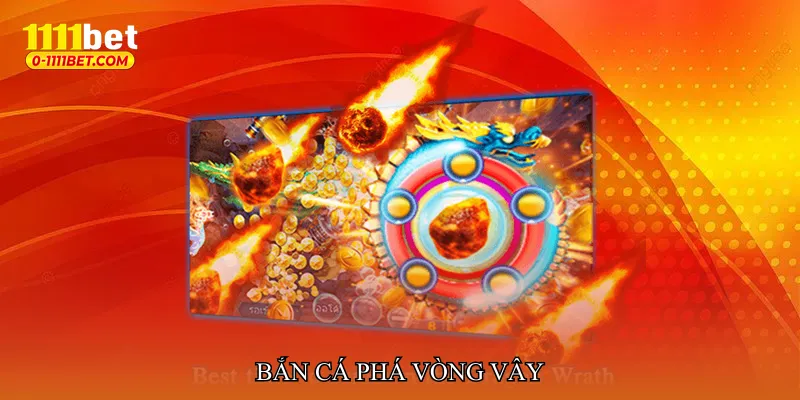Bắn cá phá vòng vây